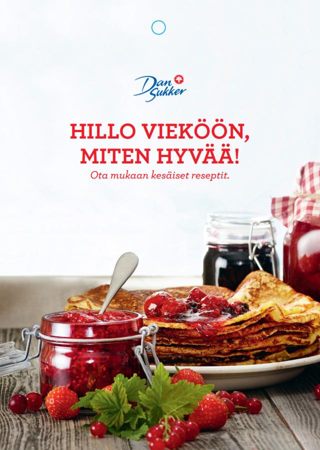 Hillo vieköön, miten hyvää!