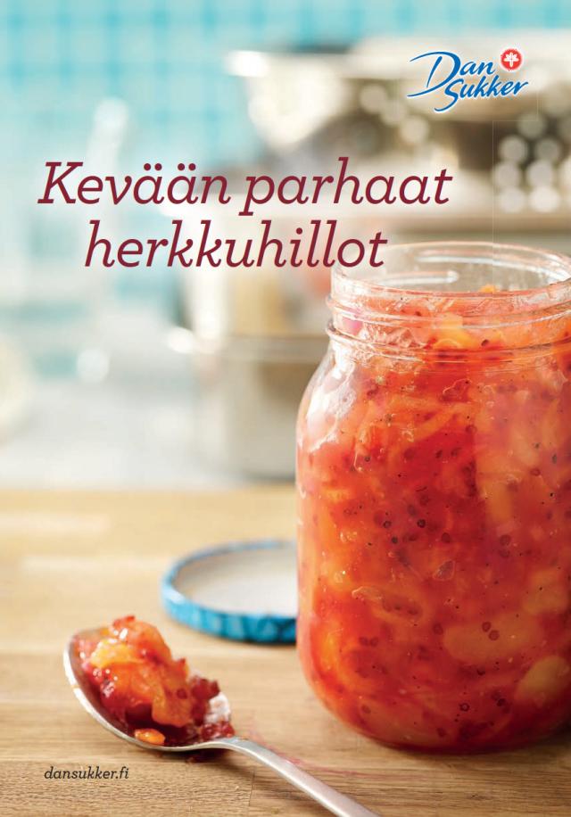 Kevään parhaat herkkuhillot