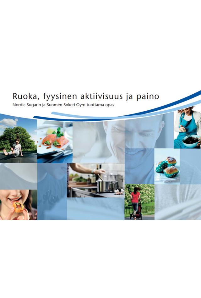Ruoka, fyysinen aktiivisuus ja paino
